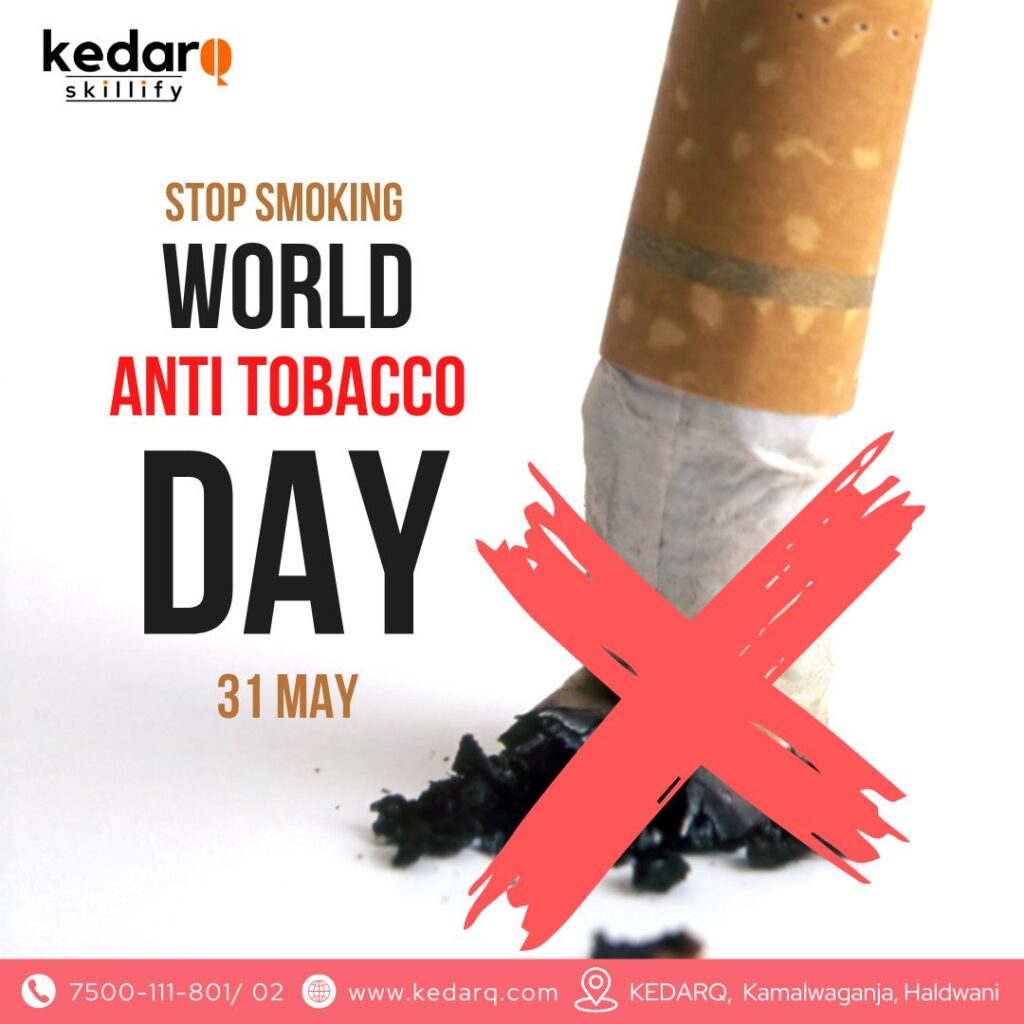 Anti-Tobacco Day: A Step Towards a Healthier Tomorrow