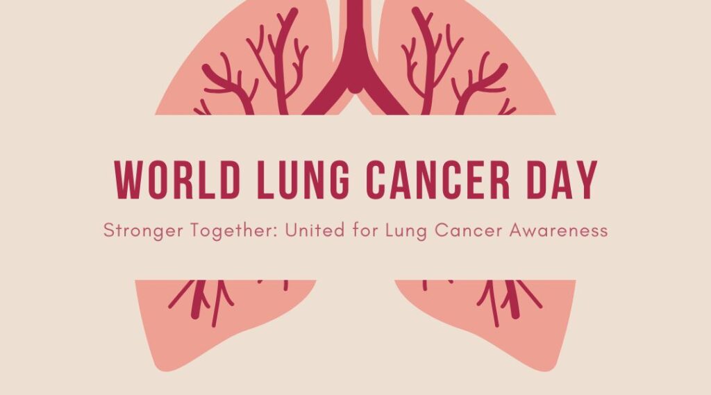 World Lung Cancer Day