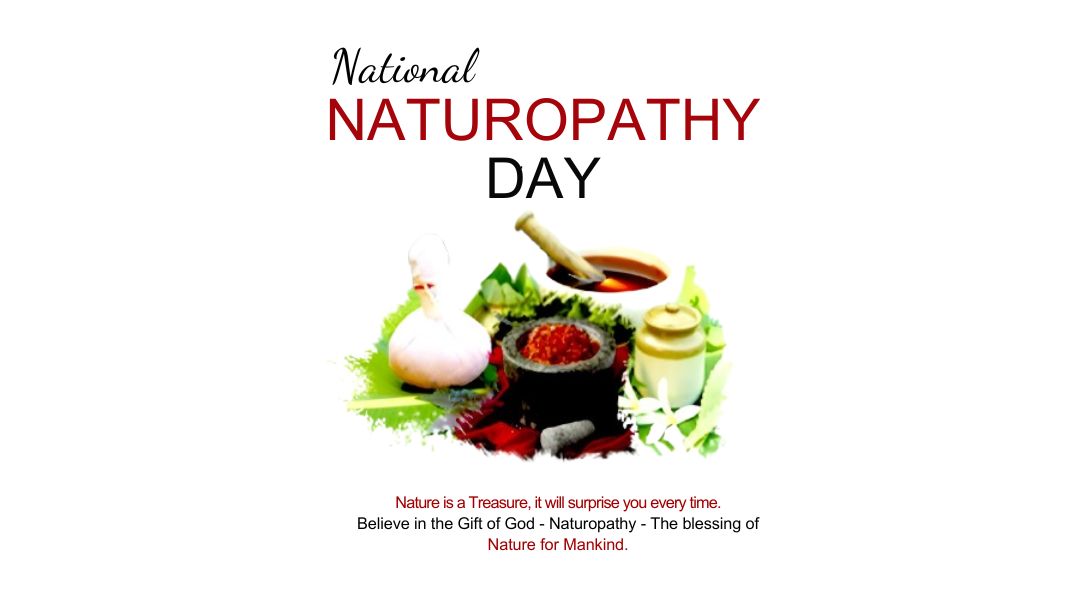 National Naturopathy Day: Importance, History & Benefits